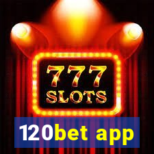 120bet app